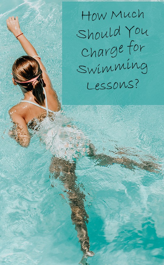 guide for pricing swim lessons at home
